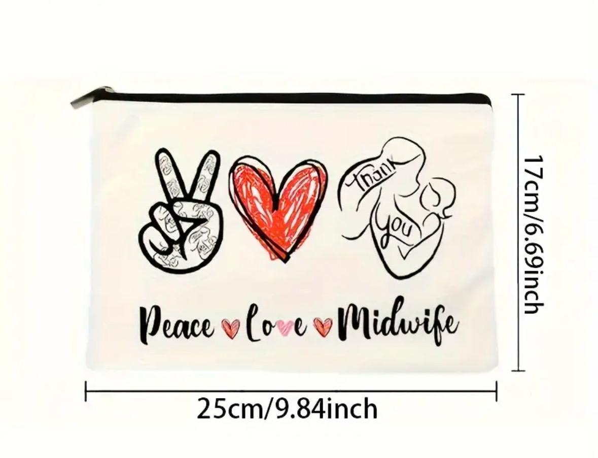 Peace Love & Midwife Pouch