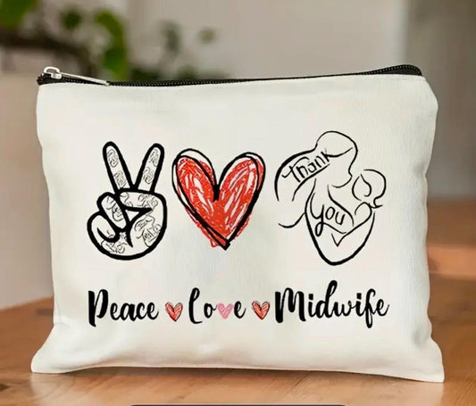 Peace Love & Midwife Pouch